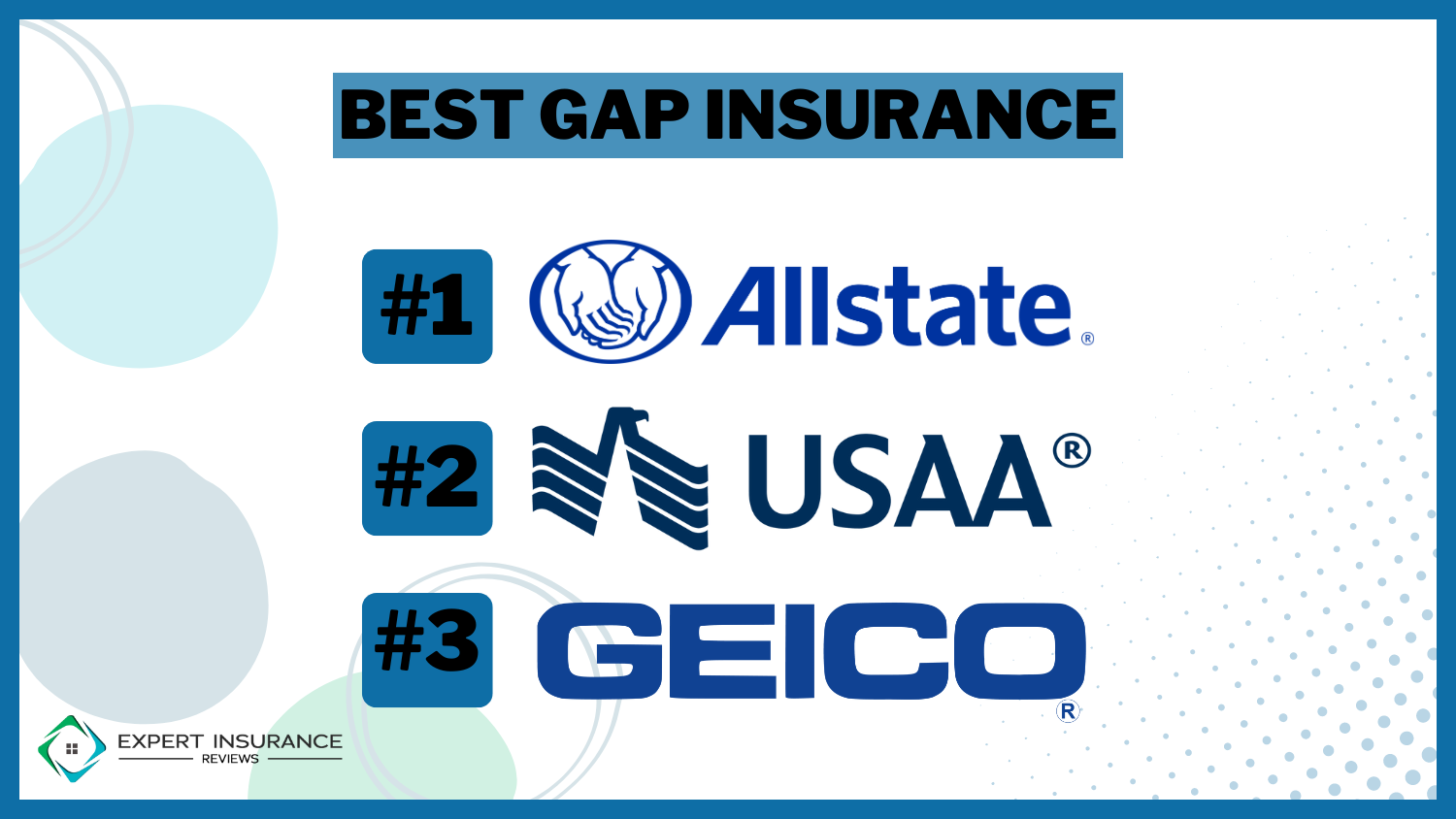 Best Gap Insurance: Allstate, USAA, and Geico