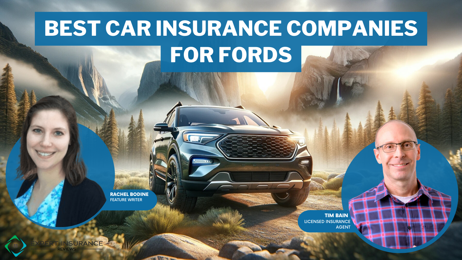 10 Best Car Insurance Companies for Fords: State Farm, Geico, and Progressive