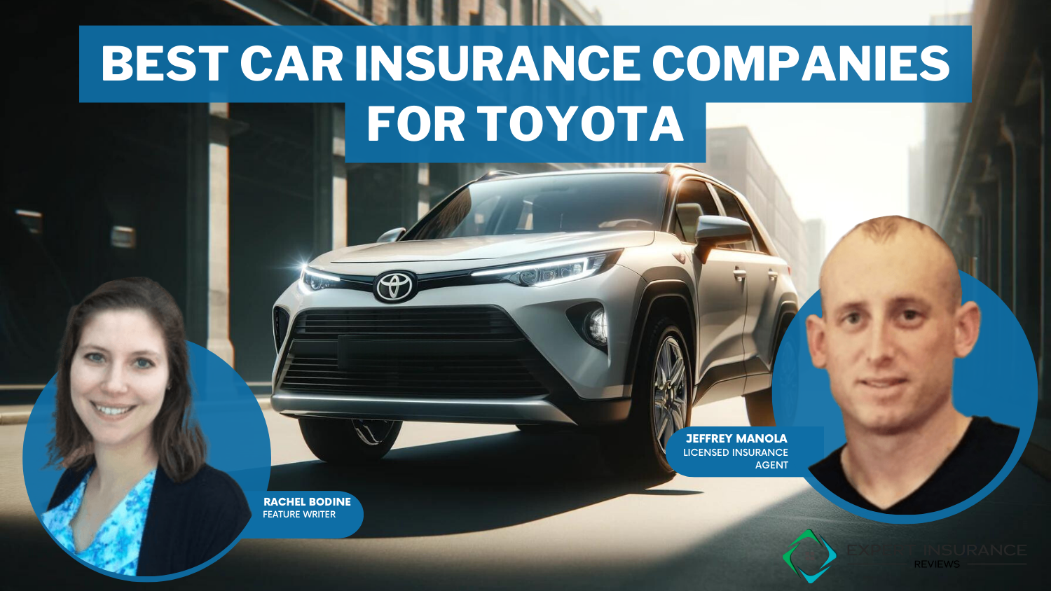 best car insurance companies for Toyotas: Geico, Allstate, and Liberty Mutual
